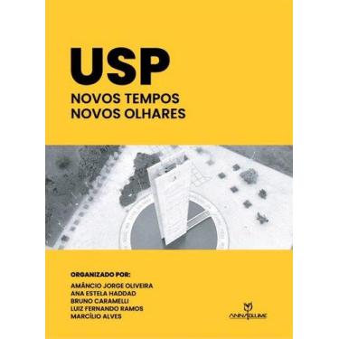Imagem de USP Novos tempos, novos olhares - Annablume Editora