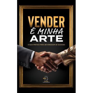 Imagem de Vender e Minha Arte - CHAVE MESTRA EDITORA, Sortido