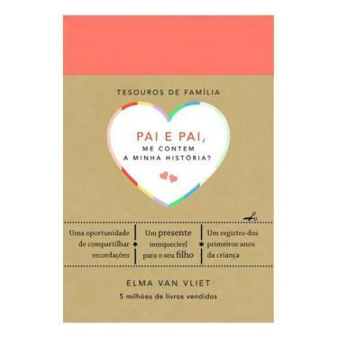 Imagem de Pai e Pai, Me Contem a Minha História - SEXTANTE