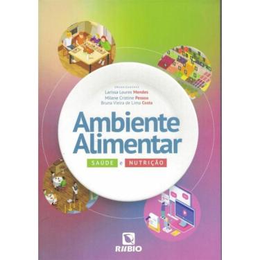 Imagem de Ambiente Alimentar - Saude E Nutricao