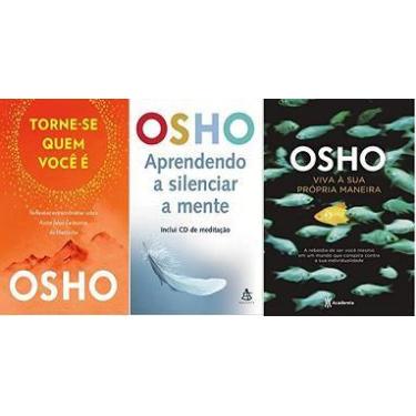 Imagem de KIT 3 LIVROS OSHO Torne-se quem você é + Aprendendo a silenciar a ment