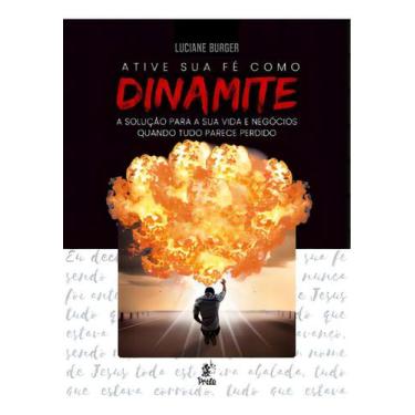 Imagem de Ative Sua Fé Como Dinamite - PRATA EDITORA, Sortido