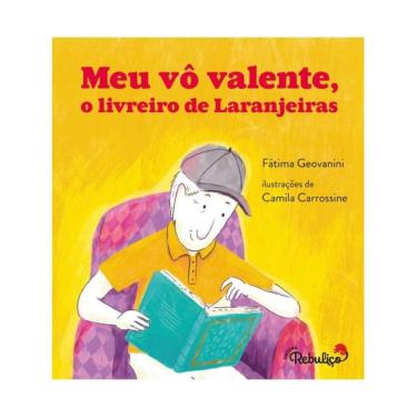 Imagem de Meu Vô Valente, O Livreiro De Laranjeiras