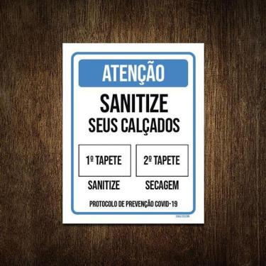 Imagem de Placa Atenção Sanitize Seus Calçados Tapete 18X23