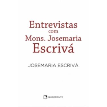 Imagem de Entrevistas com Mons. Josemaria Escrivá