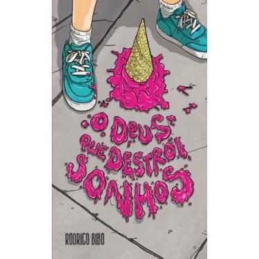 Imagem de Livro - O Deus que destrói sonhos - Thomas Nelson Brasil