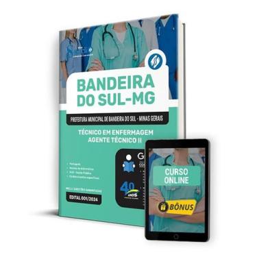 Imagem de Apostila Prefeitura de Bandeira do Sul - MG 2024 - Técnico em Enfermag
