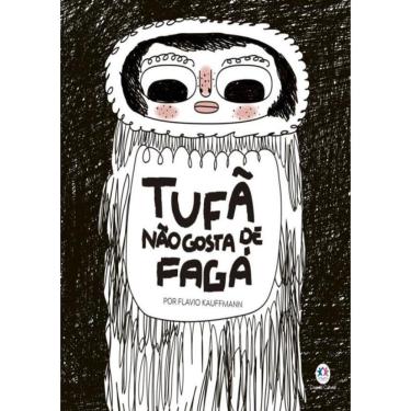 Imagem de Tufa Nao Gosta De Faga