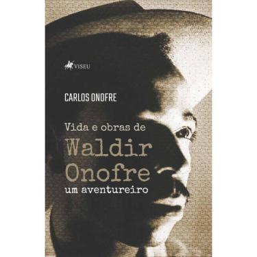 Imagem de Vida e obras de Waldir Onofre