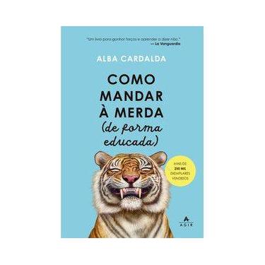 Imagem de Como mandar à merda - Agir