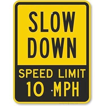 Imagem de New Road Sign Slow Down Speed Limit 10 Mph, placa de rua de metal de alumínio resistente 20 x 30 cm