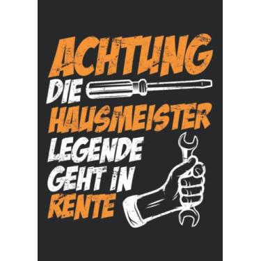 Imagem de Notizbuch A4 dotted, gepunktet, punktiert mit Softcover Design: Die Hausmeister Legende geht in Rente Ruhestand Geschenk: 120 dotted (Punktgitter) DIN A4 Seiten