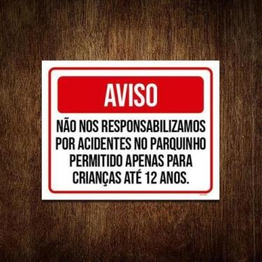 Imagem de Kit 5 Placas Aviso Condomínio Acidentes No Parquinho - Sinalizo.Com
