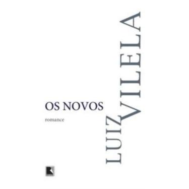 Imagem de Livro - Os novos - Editora Record