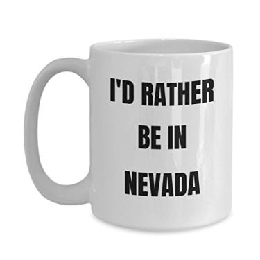 Imagem de Caneca de Nevada - I'd Rather be in Nevada - Caneca de café - Ideia de presente de mordaça de Nevada - Cesta de presente para homens ou mulheres