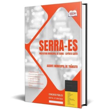 Imagem de Apostila Prefeitura Serra Es 2024 Agente Municipal Trânsito - Apostila