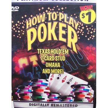 Imagem de How to Play Poker: Texas Hold-em, 7-card Stud, Omaha, Pai Gow Poker- Platinum Collection [DVD]