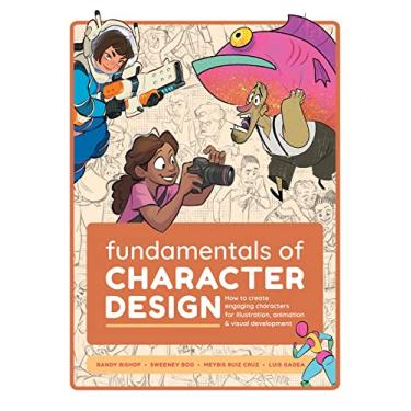 Imagem de Fundamentals of Character Design: How to Create Engaging Characters for Illustration, Animation & Visual Development