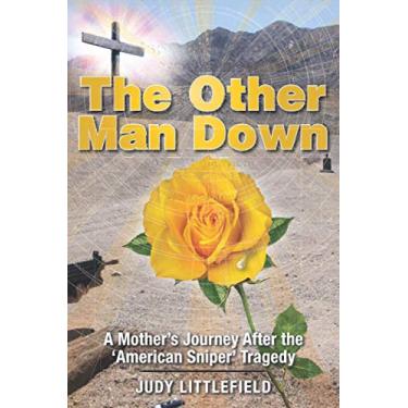 Imagem de The Other Man Down: A Mother's Journey After the 'American Sniper' Tragedy.