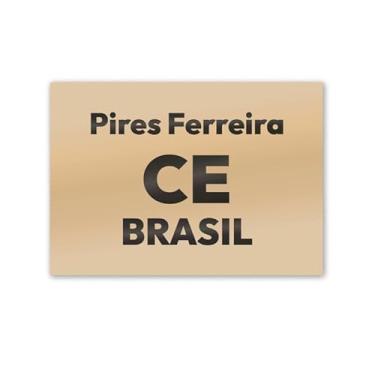 Imagem de Imã de Geladeira Pires Ferreira Ceará MDF 8x5 para Turismo