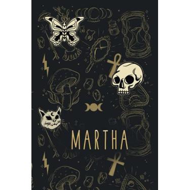 Imagem de Martha Notebook: Esoteric Journal (Esoteric Signs Notebook Series)