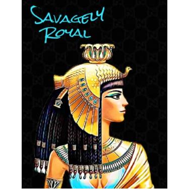 Imagem de Savagely Royal: Savage Series Notebooks