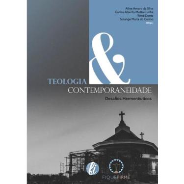 Imagem de Teologia e Contemporaneidade: Desafios Hermenêuticos volume 2 - Editor
