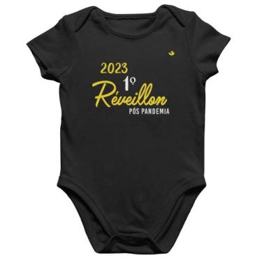 Imagem de Body Bebê Algodão 2023 1º Réveillon Pós Pandemia - Foca na Moda, Preto
