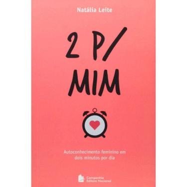 Imagem de 2 P/ Mim - Autoconhecimento Feminino Em Dois Minutos Por Dia