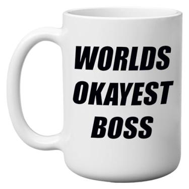 Imagem de DAJDC Worlds Okayest Boss Employee Caneca de Café Divertida Novidade Caneca de Café Presente Sarcástico para Trabalho Escritório 325 ml, Piada de Presente de Mordaça Branca (Okayest Boss)