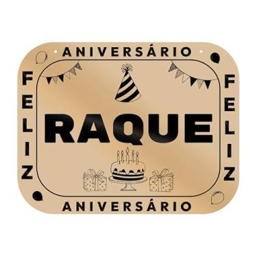 Imagem de Placa Feliz Aniversário Raque em MDF, 19x14 cm, com 2 Furos para Pendurar
