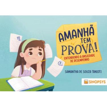 Imagem de Amanhã tem prova! entendendo a ansiedade de desempenho - SINOPSYS, 3
