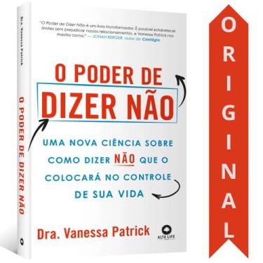 Imagem de O Poder De Dizer Não  Dra. Vanessa Patrick  Uma Nova Ciência Sobre Com