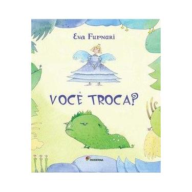 Imagem de Livro - Você troca?