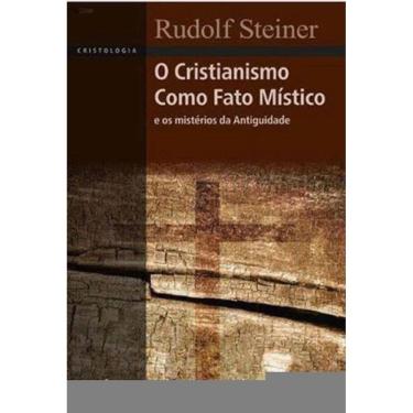 Imagem de Cristianismo Como Fato Mistico, O