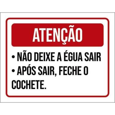 Imagem de Kit 5 Placa Acm Não Deixe Égua Sair 18X23 - Sinalizo