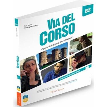 Imagem de Livro - Via Del Corso B2 - Libro Dello Studente Ed Esercizi + 2Cd Audi
