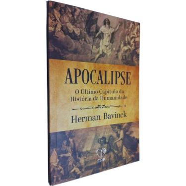 Imagem de Livro Físico Apocalipse: O Último Capítulo da História da Humanidade Herman Bavinck