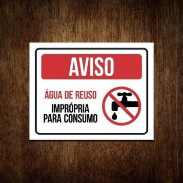 Imagem de Placa Ps 2Mm Aguá De Reuso Imprópria Para Consumo Horizontal - Sinaliz