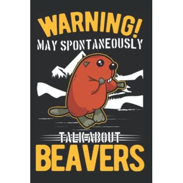 Imagem de Biber Notizbuch: May spontaneously talk about Beavers Biber / 6x9 Zoll / 120 karierte Seiten