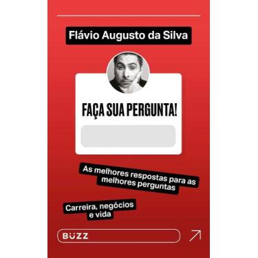 Imagem de Livro - Faça sua pergunta! Flávio Augusto da Silva