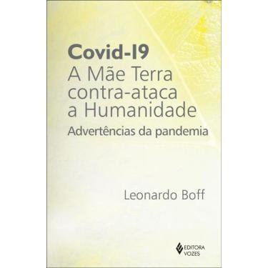 Imagem de Livro - Covid-19: a mãe terra contra-ataca a humanidade