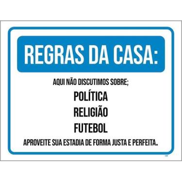 Imagem de Kit 10 Placa Acm Regras Casa Política Religião Futebol 18X23 - Sinaliz