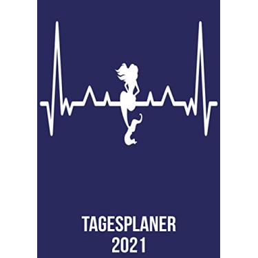 Imagem de Tagesplaner 2021: DIN A4 Kalender von 01/2021 - 12/2021 1 Tag = 1 Seite mit großem Tageskalender und großartiger Übersicht. Monatsübersicht, ... / Meerjungfrau Fabel heartbeat herzschlag