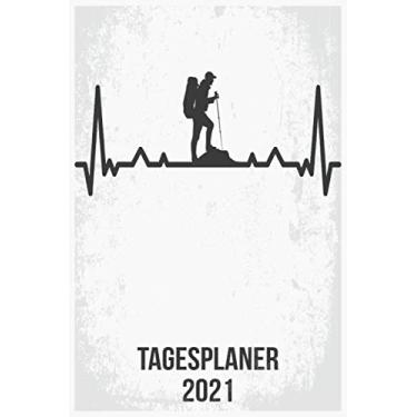 Imagem de Tagesplaner 2021: DIN A5 Kalender von 01/2021-12/2021 1 Tag = 1 Seite mit großem Tageskalender und großartiger Übersicht. Monatsübersicht, ... / Wandern Berge heartbeat herzschlag