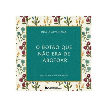 Imagem de O Botão Que Não Era De Abotoar