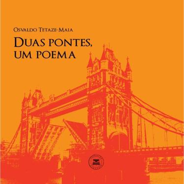 Imagem de Duas Pontes, Um Poema