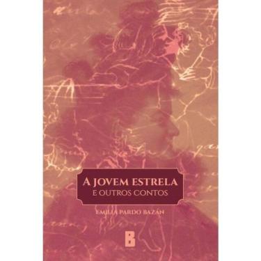 Imagem de A Jovem Estrela E Outros Contos