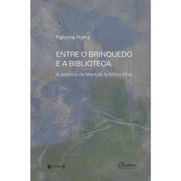 Imagem de Entre O Brinquedo E A Biblioteca