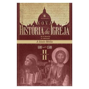Imagem de Nova História Da Igreja, Vol. Ii: A Idade Média (600–1500)